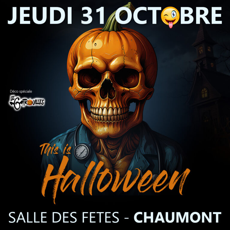 This is Halloween - Jeudi 31 octobre 2024 - Chaumont